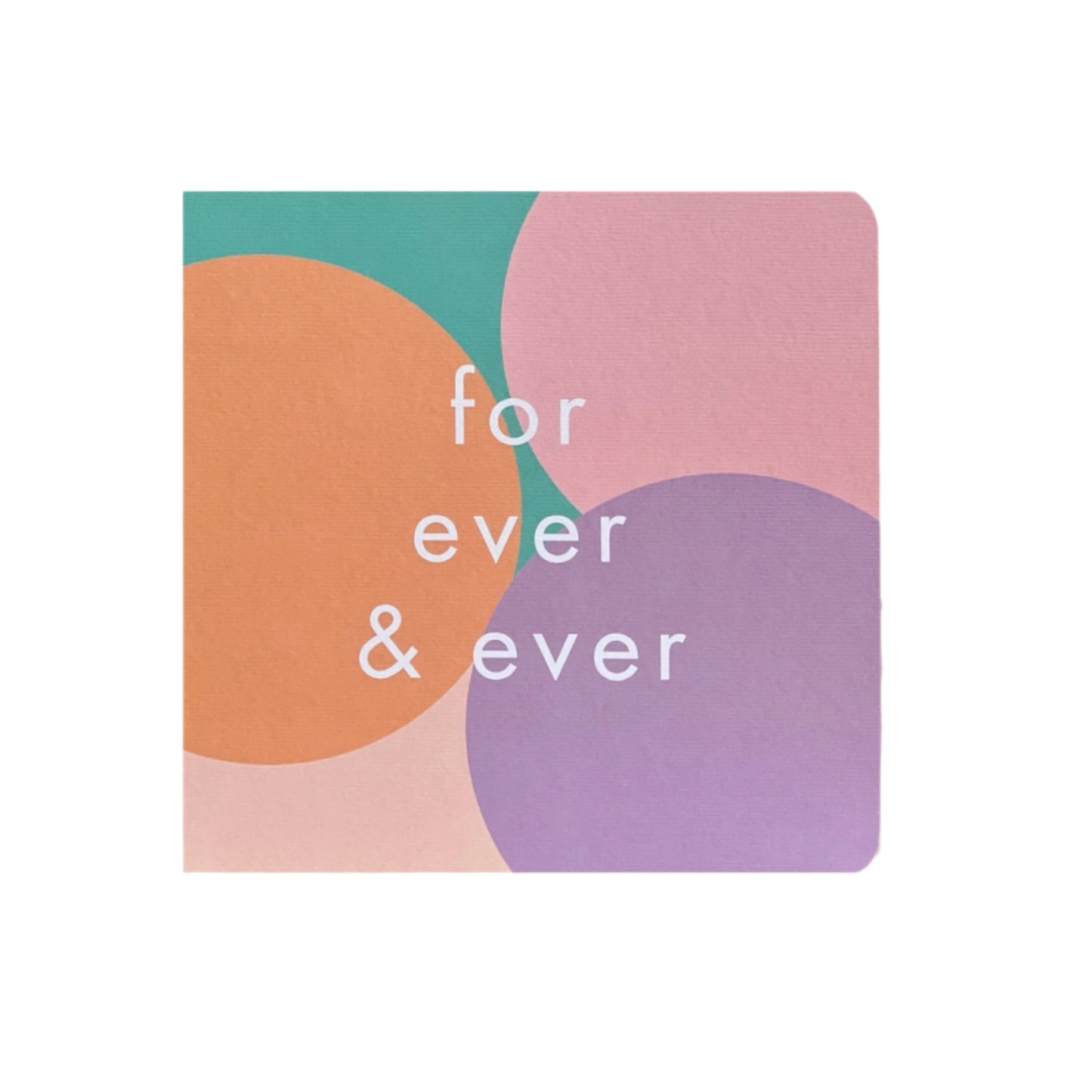 for ever and ever card