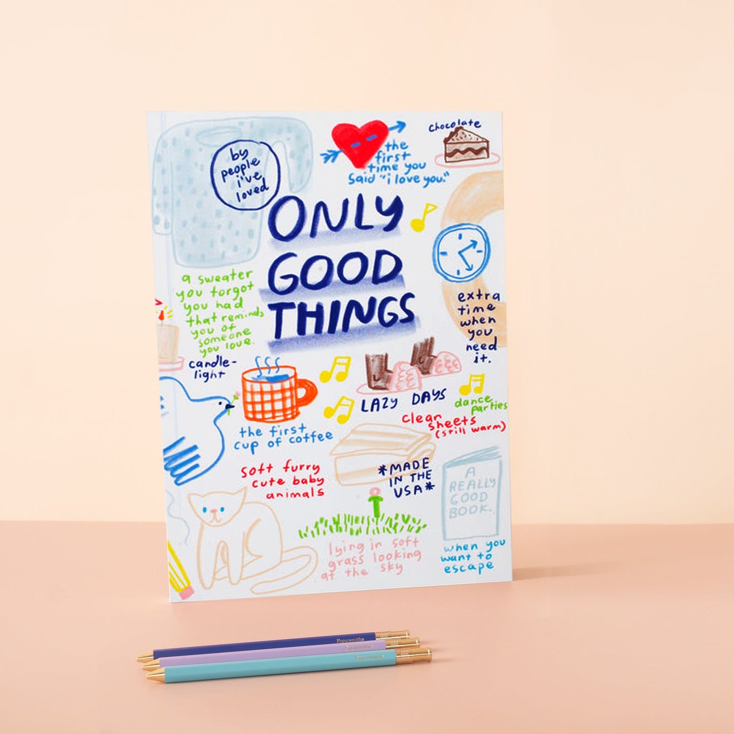 Only Good Things Notebook