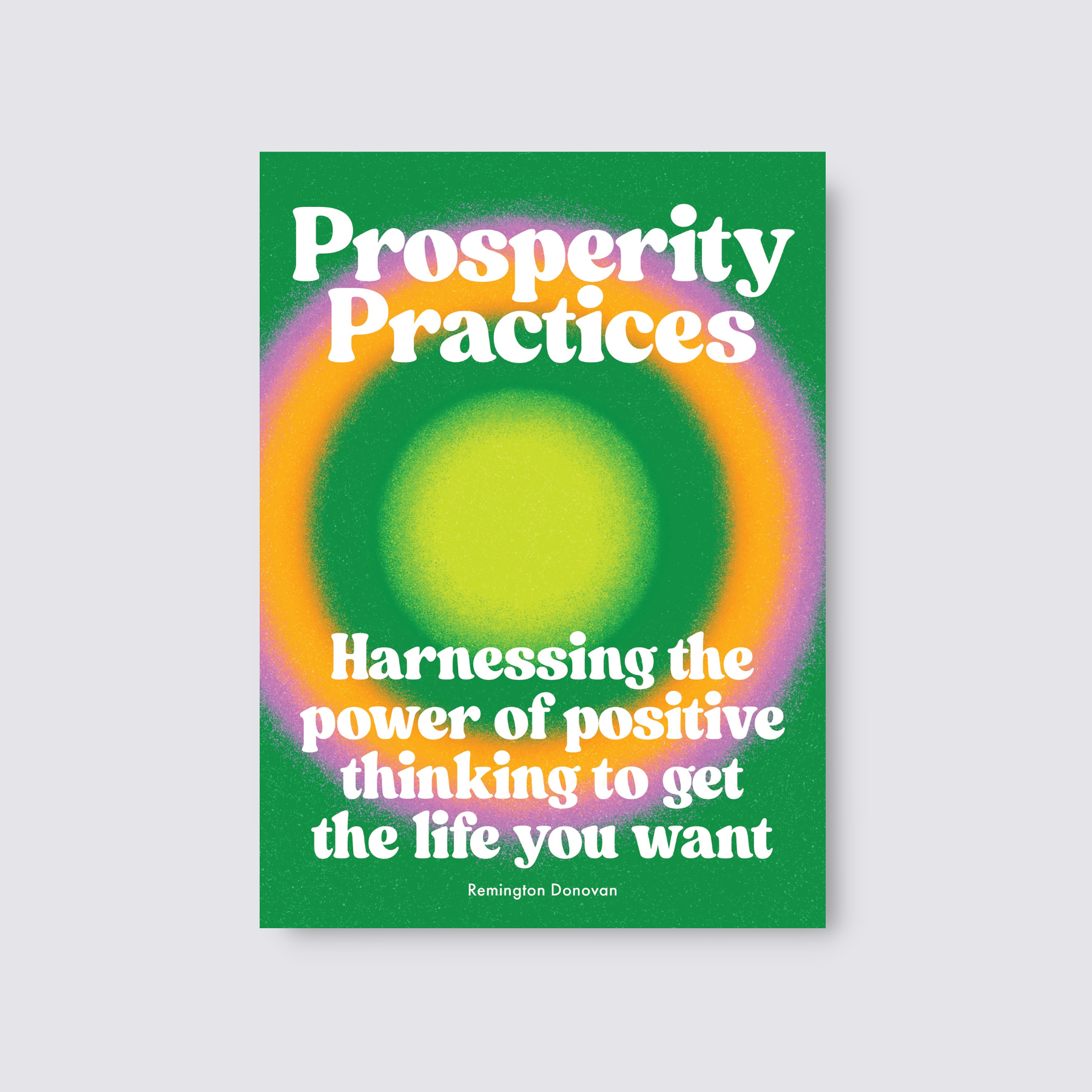 Prosperity Practices