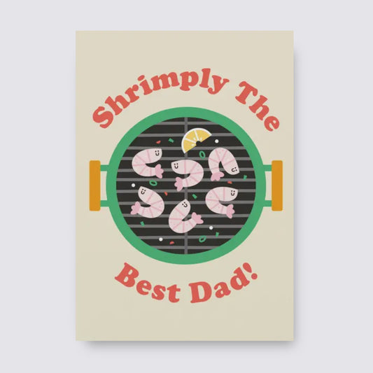 Shrimply the Best Dad Greetings Card