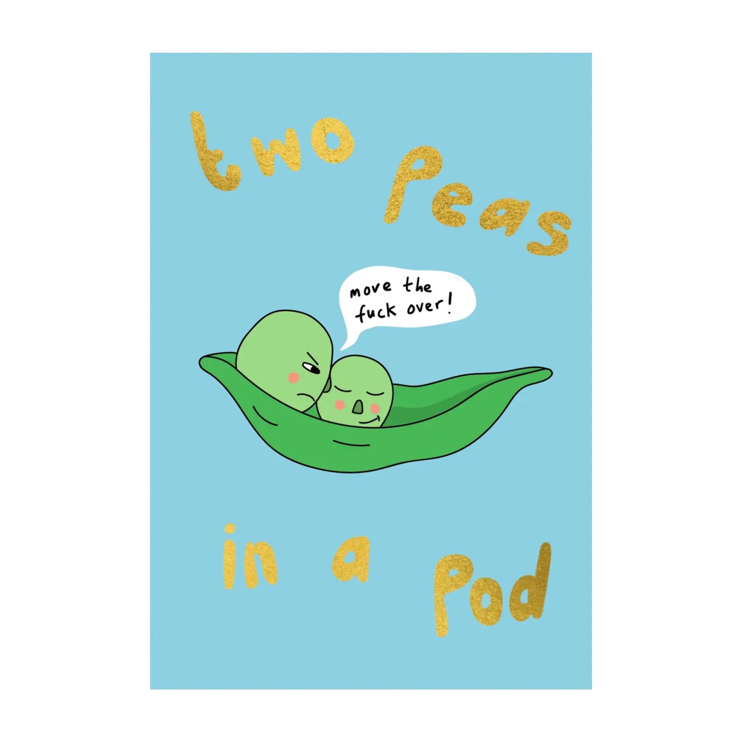 Two Peas in a Pod card with Gold Foiling