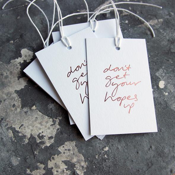 Gift Tags - Don't Get Your Hopes Up