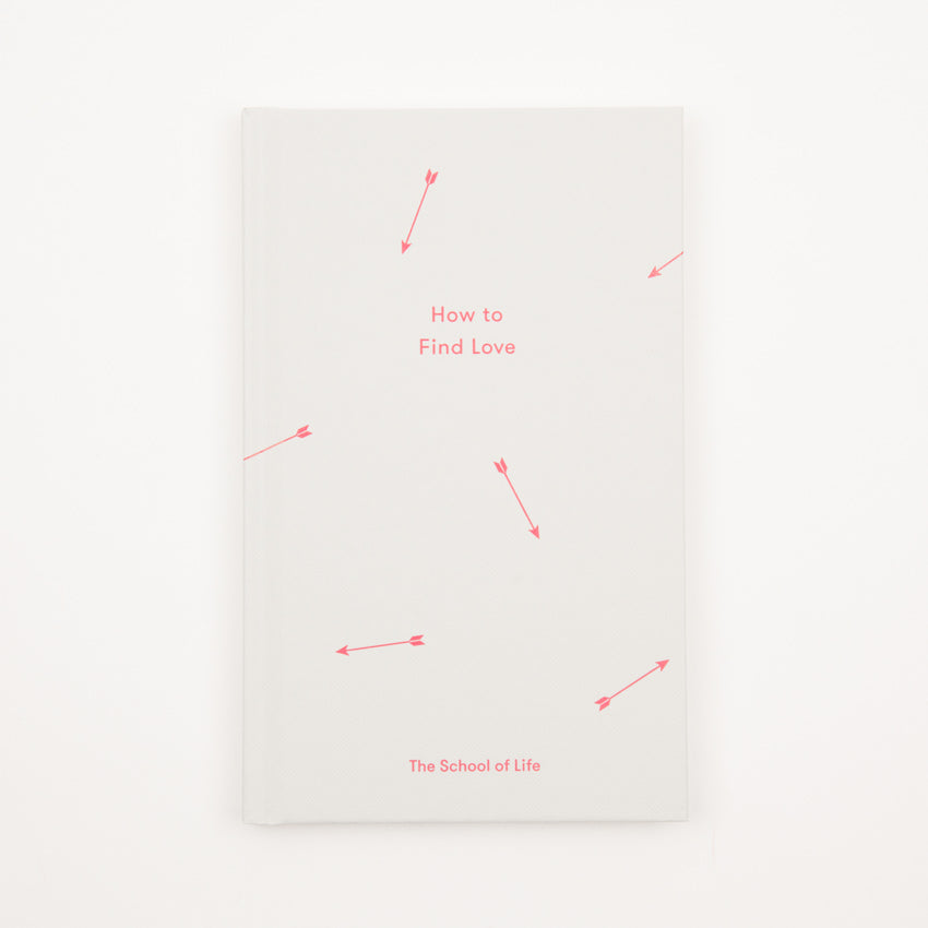 how to find love the school of life book