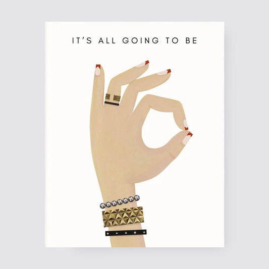 It's All Going to be OK card