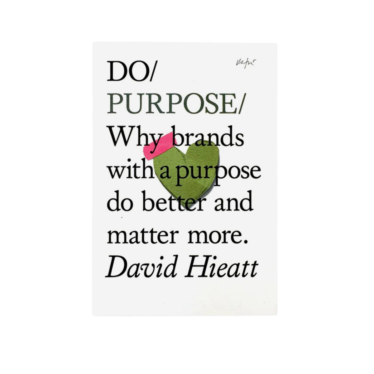 Purpose
