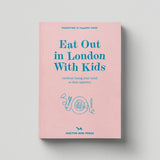Eat Out in London With Kids