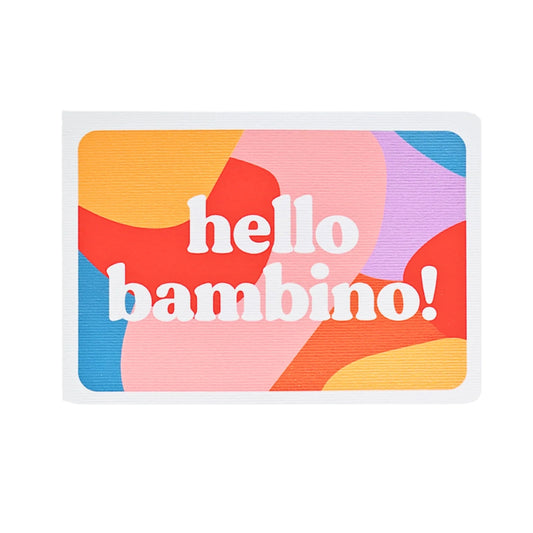 Hello Bambino