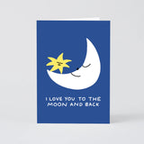 I love you to the moon and back card. Love card. 