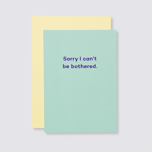 sorry i cant be bothered card