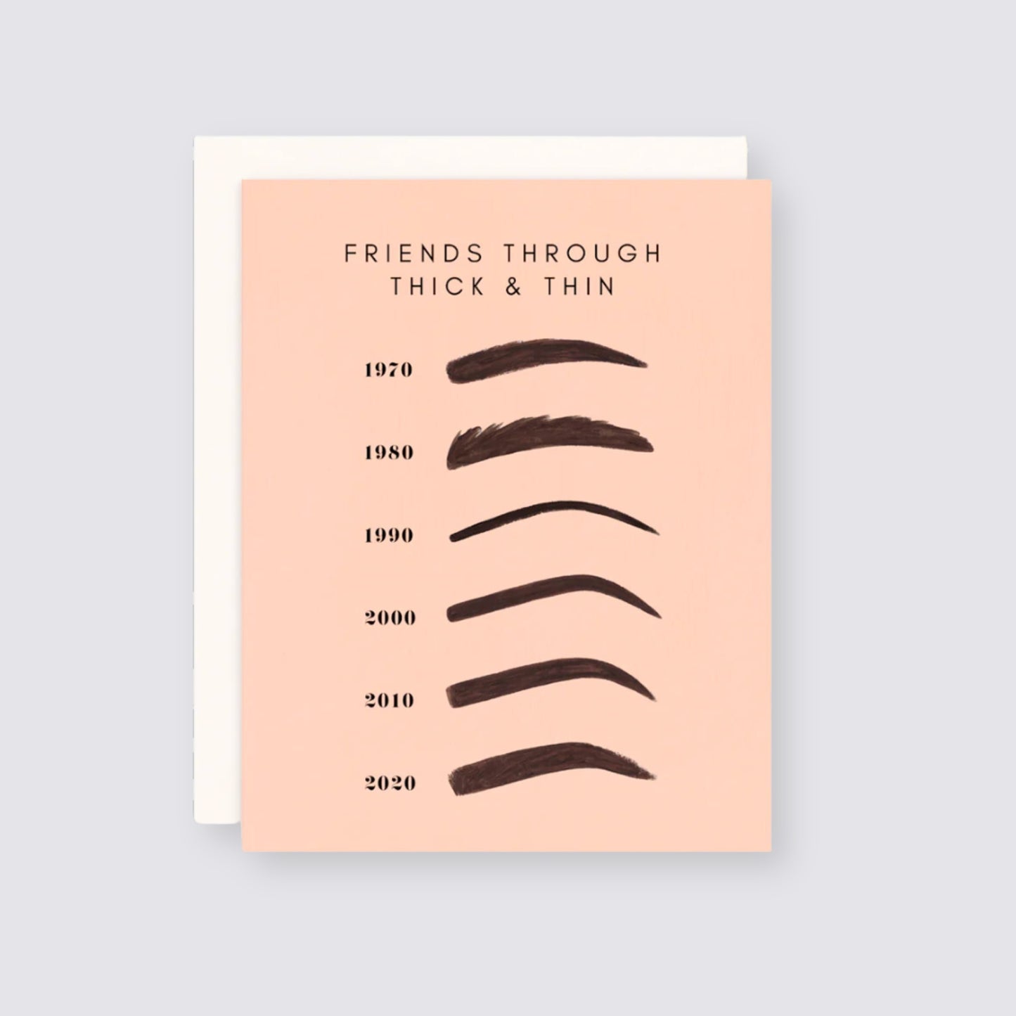friendship card with eyebows