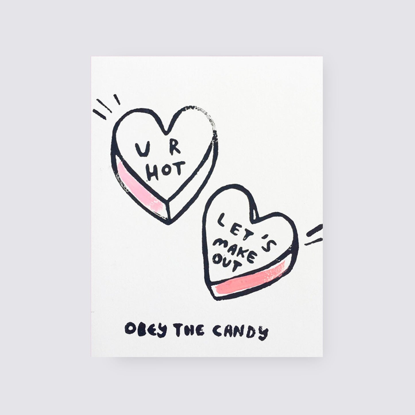 Obey the Candy valentines card