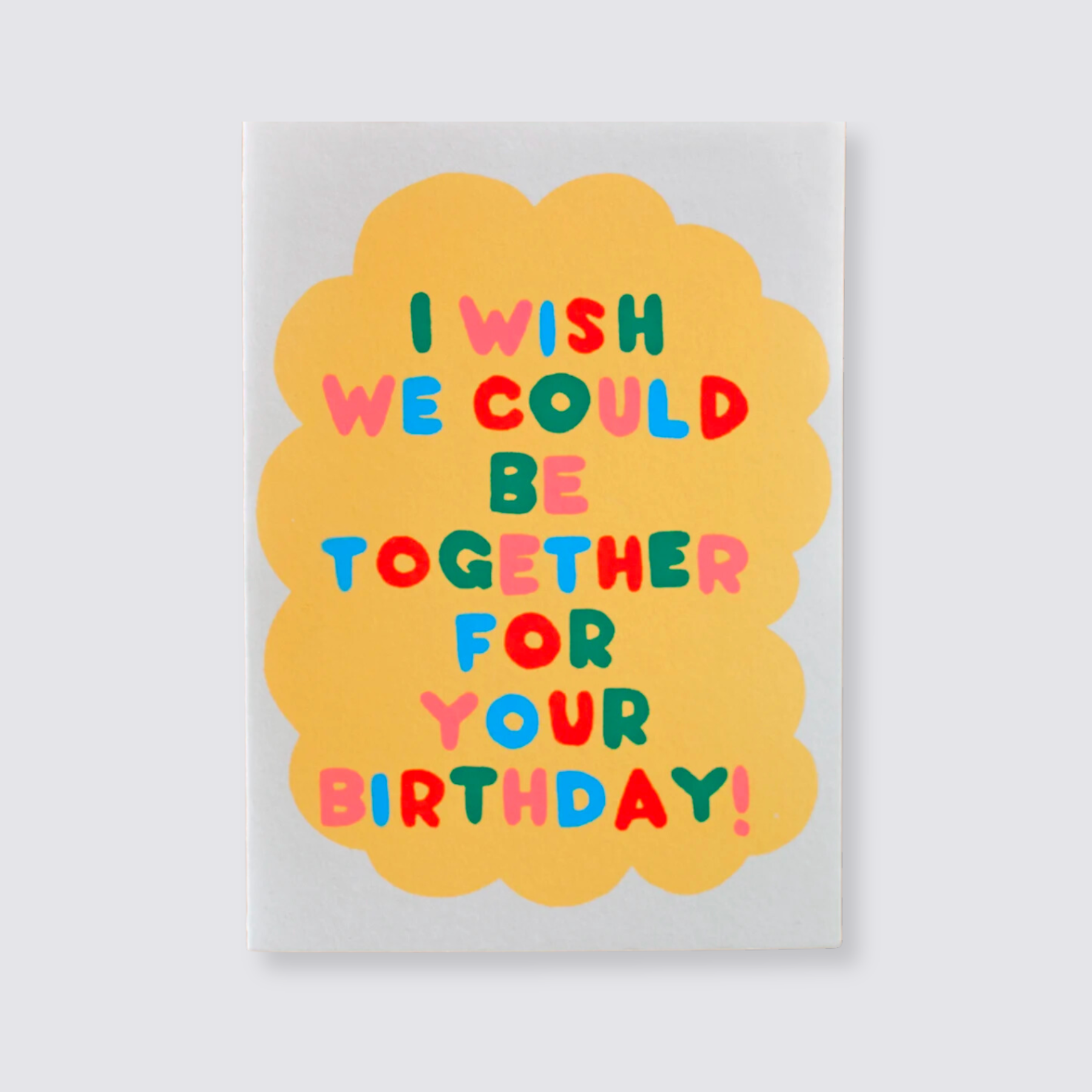 Be together birthday wish card
