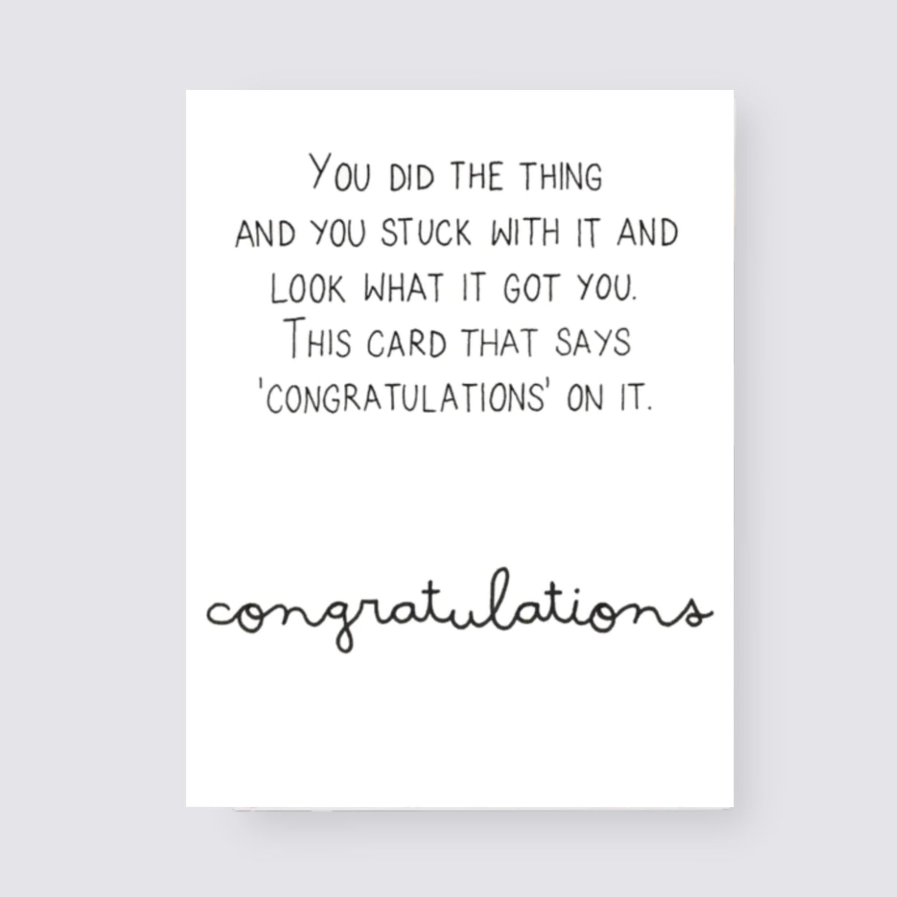 This Card Says Congratulations