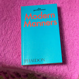 Modern Manners
