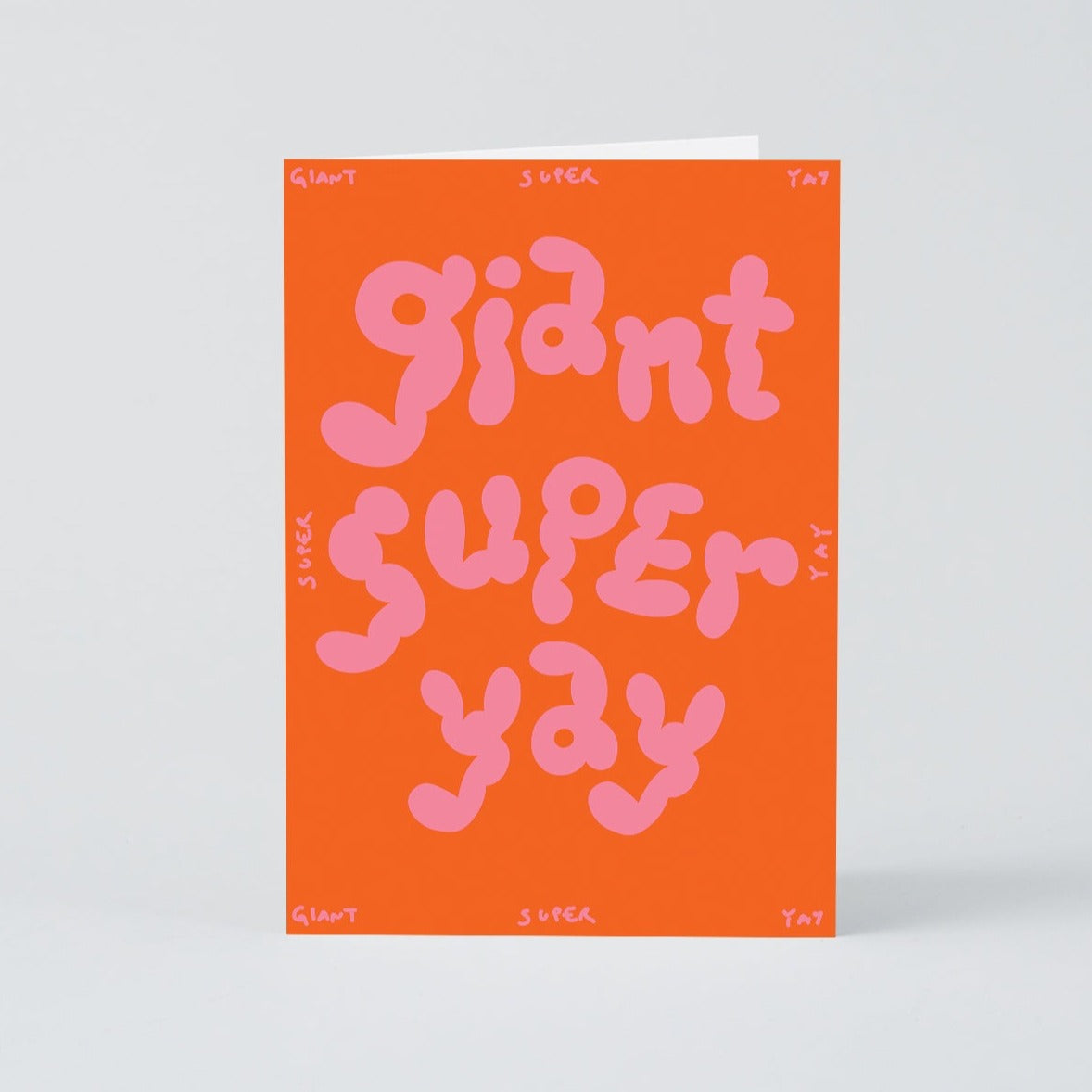 Giant Super Yay Greetings Card