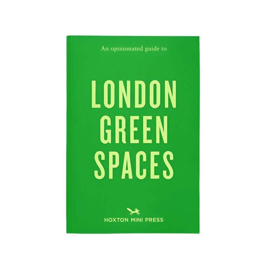 Opinionated Guide to London Spaces