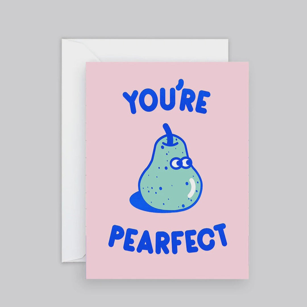 You're Pearfect Card