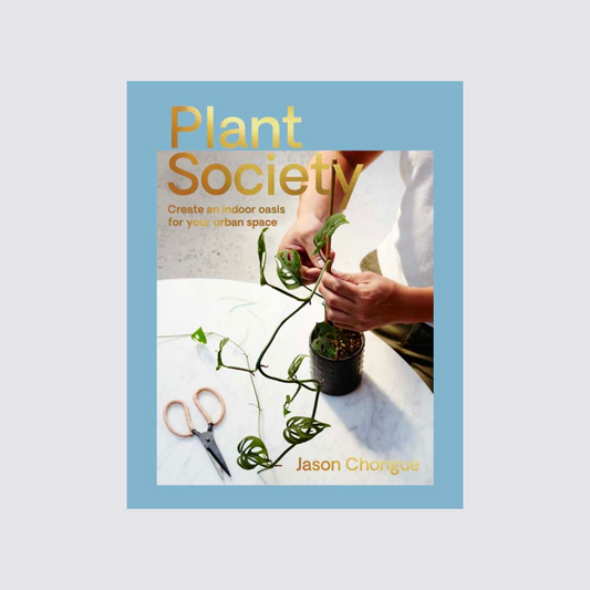 Plant Society by Jason Chongue