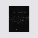 Good Vibes Card